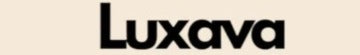 LUXAVA